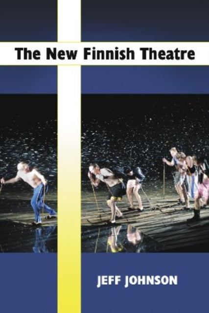 Book cover of: New Finnish Theatre. By: Johnson, Jeff