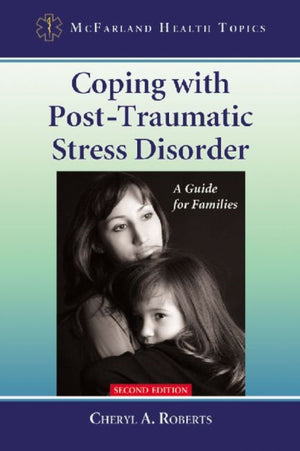 Coping with Post-Traumatic Stress Disorder