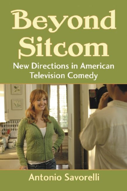 Book cover of: Beyond Sitcom. By: Antonio Savorelli