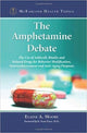 Book cover of: Amphetamine Debate. By: Elaine A. Moore