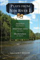 Book cover of: Plays from New River 1. By: M. Z. Ribalow