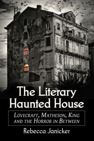 The Literary Haunted House