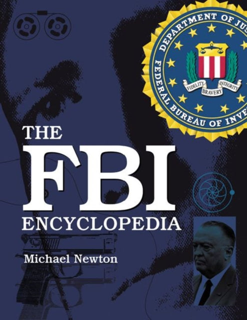 Book cover of: FBI Encyclopedia. By: Michael Newton