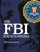 Book cover of: FBI Encyclopedia. By: Michael Newton