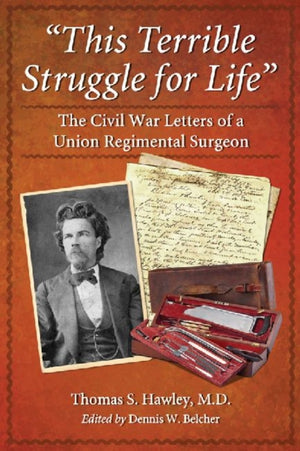 "This Terrible Struggle for Life"