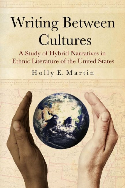Book cover of: Writing Between Cultures. By: Holly E. Martin