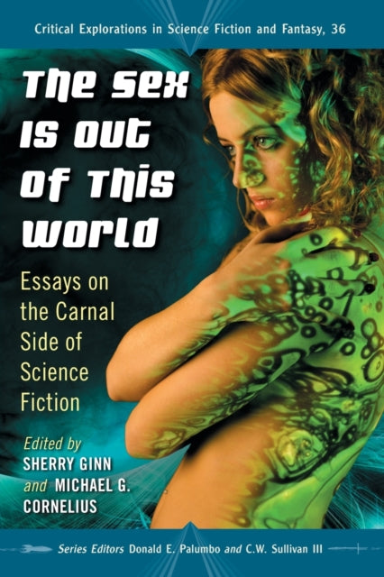 Book cover of: Sex Is Out of This World