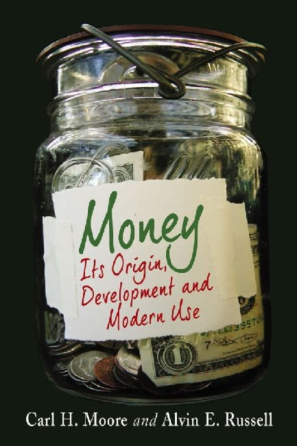 Book cover of: Money. By: Carl H. Moore