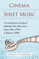 Book cover of: Cinema Sheet Music. By: Donald J. Stubblebine