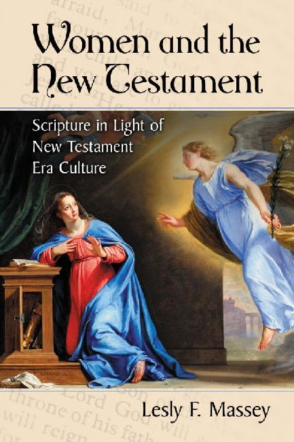 Book cover of: Women and the New Testament. By: Lesly F. Massey
