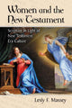 Book cover of: Women and the New Testament. By: Lesly F. Massey