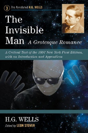 Invisible Man: A Grotesque Romance