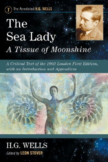 Book cover of: Sea Lady: A Tissue of Moonshine. By: H. G. Wells
