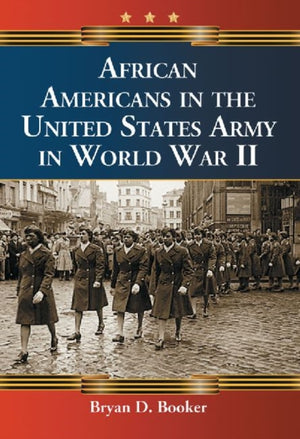 African Americans in the United States Army in World War II