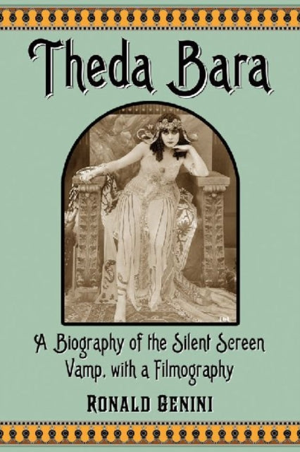 Book cover of: Theda Bara. By: Ronald Ginini