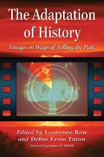 Book cover of: Adaptation of History. By: Laurence Raw
