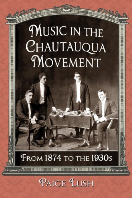 Book cover of: Music in the Chautauqua Movement