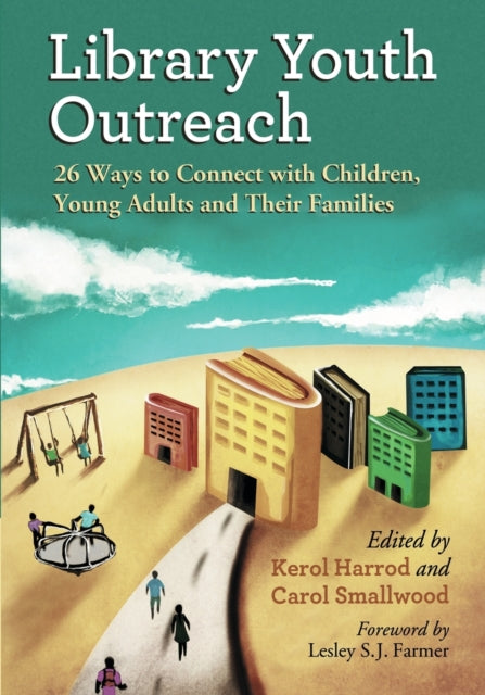 Book cover of: Library Youth Outreach. By: Carol Smallwood