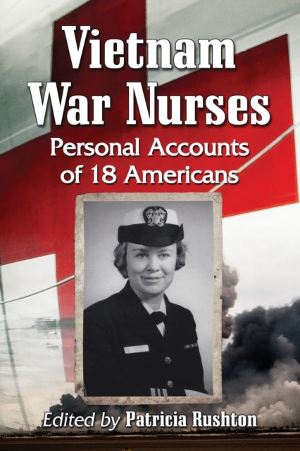 Book cover of: Vietnam War Nurses. By: Patricia Rushton