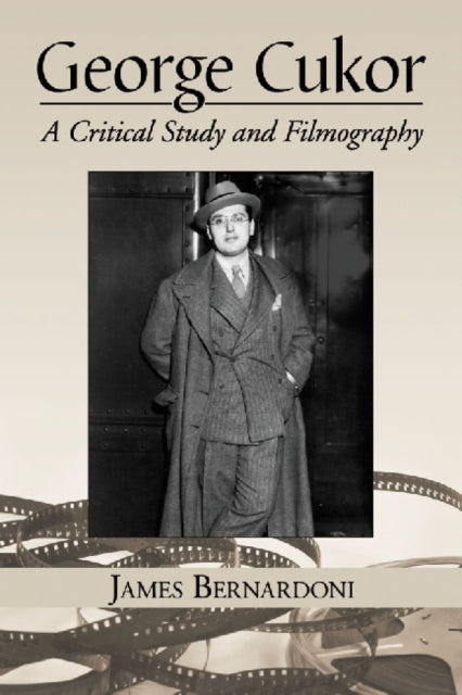Book cover of: George Cukor. By: James Bernardoni