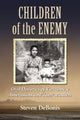 Book cover of: Children of the Enemy. By: Steven Debonis