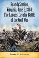 Book cover of: Brandy Station, Virginia, June 9, 1863. By: Joseph W. Mckinney