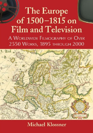 Europe of 1500-1815 on Film and Television