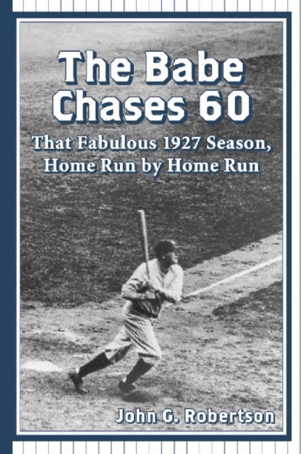 Book cover of: Babe Chases 60. By: Robertson, John G.