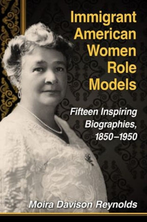 Immigrant American Women Role Models