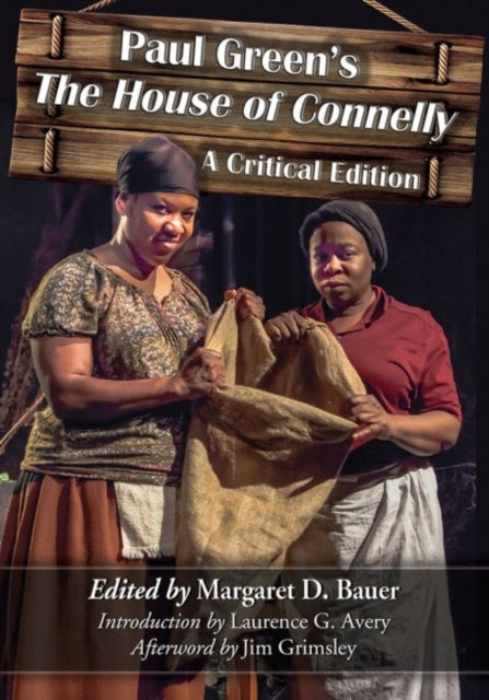 Book cover of: Paul Green's The House of Connelly. By: Paul Green
