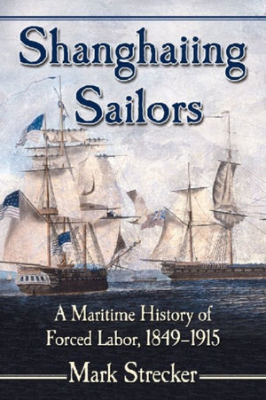 Shanghaiing Sailors