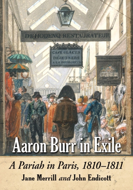 Book cover of: Aaron Burr in Exile. By: Jane Merrill