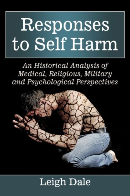 Book cover of: Responses to Self Harm. By: Leigh Dale