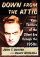 Book cover of: Down from the Attic. By: John T. Soister