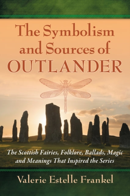 Book cover of: Symbolism and Sources of Outlander. By: Valerie Estelle Frankel