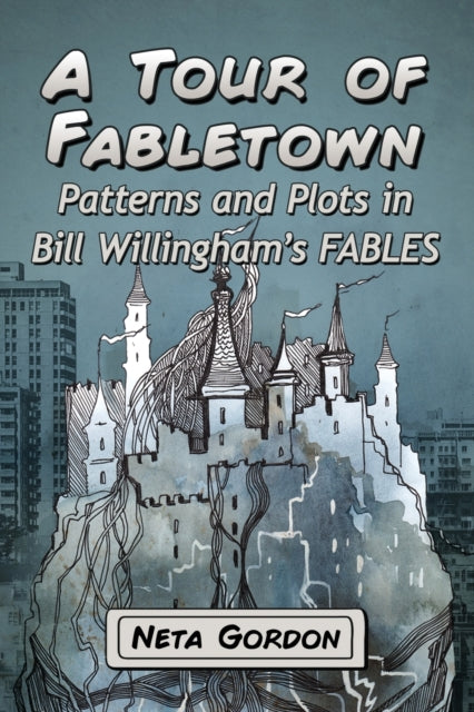Book cover of: Tour of Fabletown. By: Neta Gordon