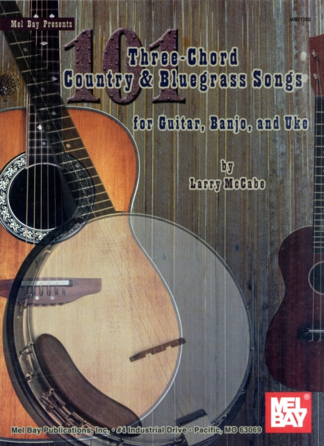 Book cover of: 101 Three-Chord Country and Bluegrass Songs