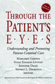 Book cover of: Through the Patient's Eyes