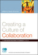 Book cover of: Creating a Culture of Collaboration. By: Sandy Schuman