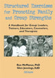 Book cover of: Structured Exercises for Promoting Family and Group Strengths