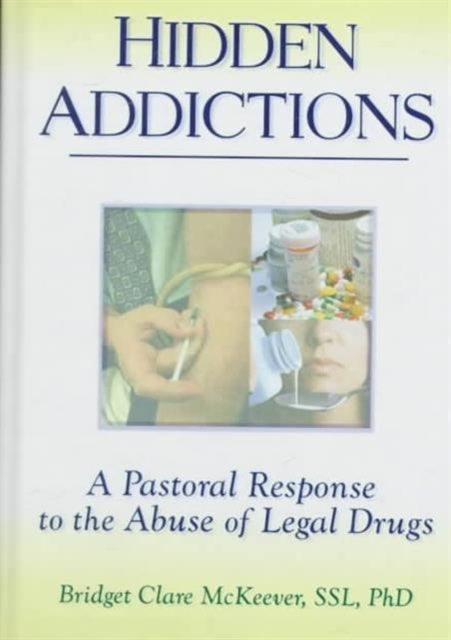 Book cover of: Hidden Addictions