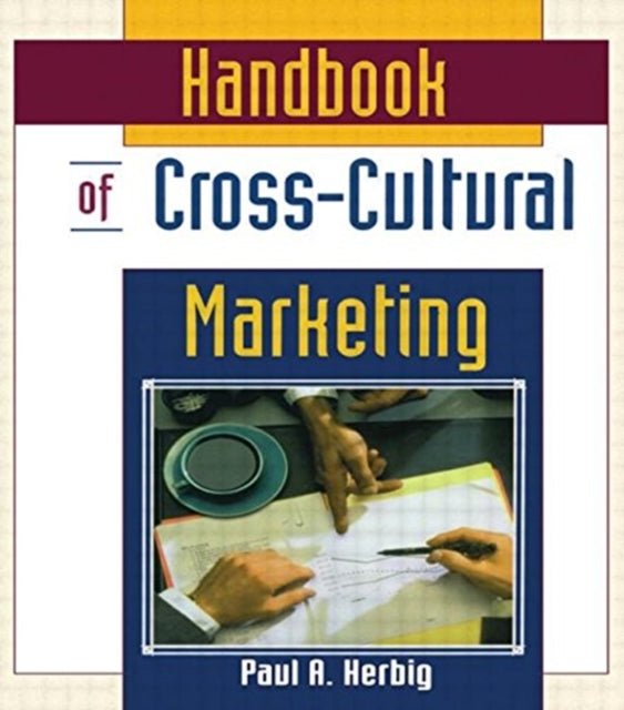 Book cover of: Handbook of Cross-Cultural Marketing
