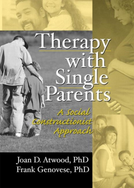 Book cover of: Therapy with Single Parents. By: Joan D. Atwood
