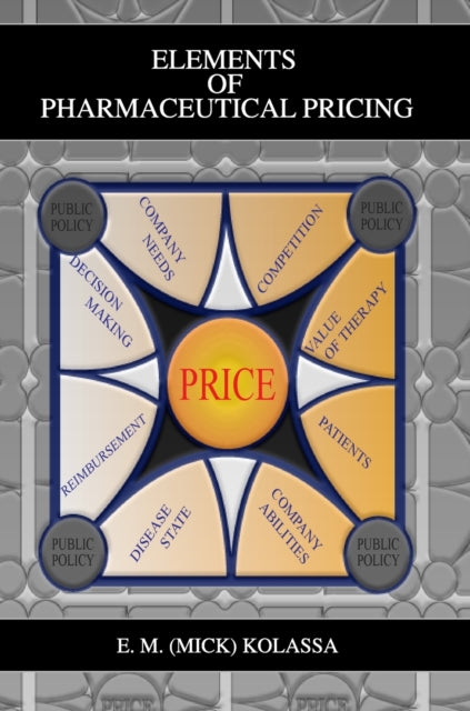 Book cover of: Elements of Pharmaceutical Pricing