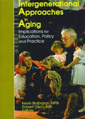 Intergenerational Approaches in Aging