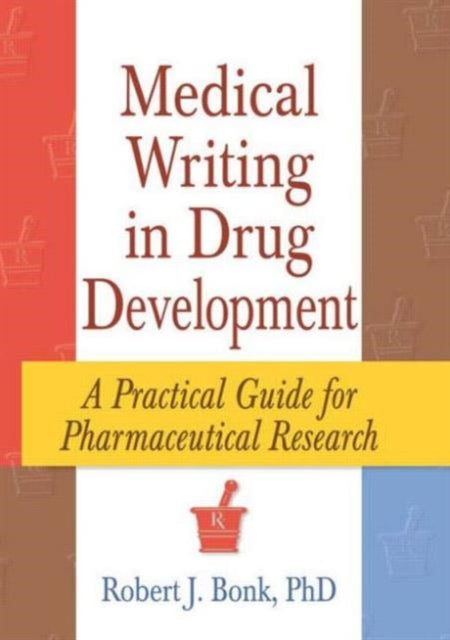 Book cover of: Medical Writing in Drug Development