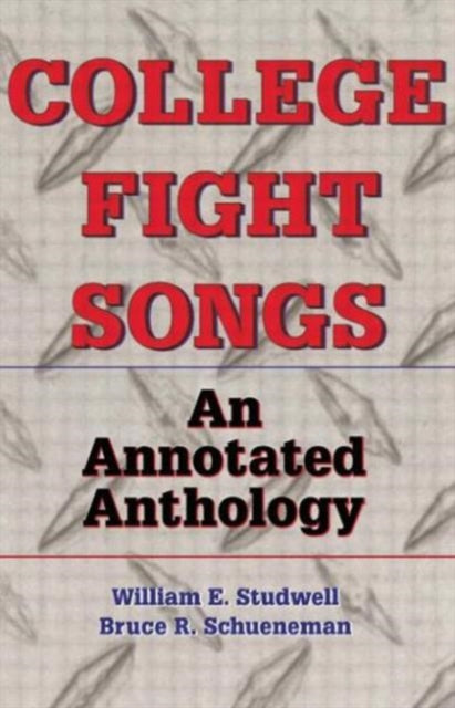 Book cover of: College Fight Songs