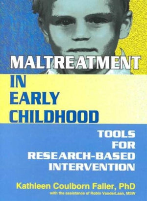 Maltreatment in Early Childhood
