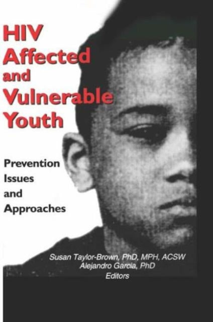 Book cover of: HIV Affected and Vulnerable Youth