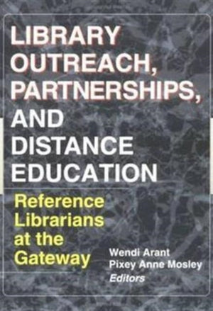 Library Outreach, Partnerships, and Distance Education